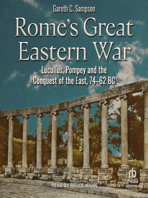 Title details for Rome's Great Eastern War by Gareth C Sampson - Wait list